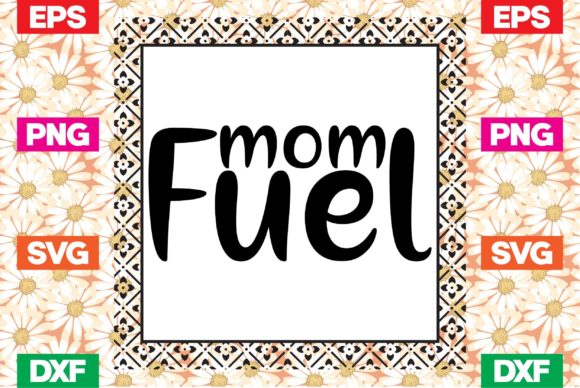 Coffee Svg Design: Mom Fuel – A Practical Designer’s Review