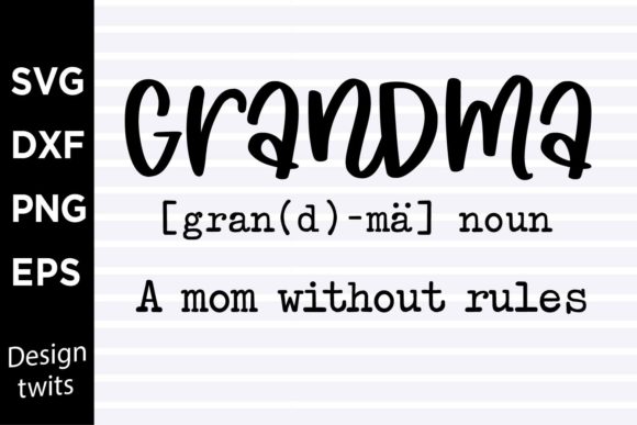 Grandma a Mom Without Rules SVG: A Designer’s Honest Review