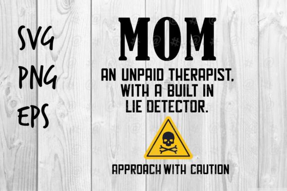 Mom Unpaid Therapist SVG: A Designer’s Real-World Review