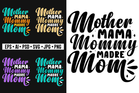 Mother Mama Mommy Madre Mom T-Shirts SVG Review