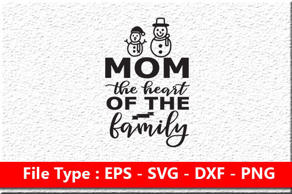 Mother s Day Svg Design , Mom. the Heart